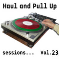 Haul &amp; Pull Up Radio show #23 "Love is Universal" by kingdavidberlin