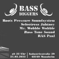 Bass Diggers 25.03.2023 by Ras Paul