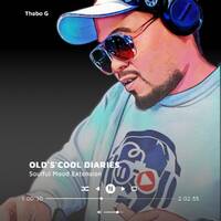 Thabo G -OLD'S'COOL DIARIES by Thabo Gama