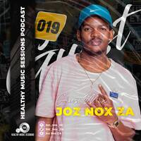 Healthy Music Sessions Podcast 019 ( Guest Mix By Joz Nox ZA ) by Healthy Music Sessions