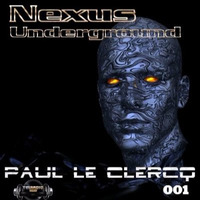 Nexus Unerground -Paul le Clercq - jan 2016 by Paul le Clercq