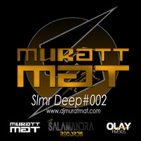 Murat Mat - SLMR Deep #002 {23.04.2016} by TDSmix