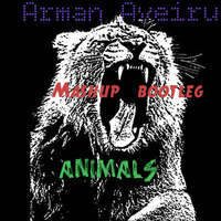 Krewella Alive vs Martin Garrix Animals (Arman Aveiru Mashup-Bootleg) FREE Download by Arman Aveiru