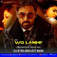 WO LAMHE ( ELEKTRO ABHIJEET MANU'S REMIX ) by ELEKTRO ABHIIJEET MANU
