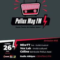 Pollux Mag FM - Mai 2025 by Radio Albigés