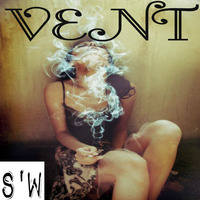 Smitty'Wit - Vent *Downloadable* by Smitty'Wit