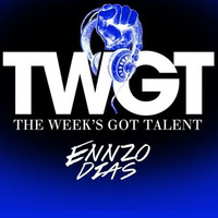 The Week's Got Talent - DJ CONTEST - Ennzo Dias by Ennzo Dias