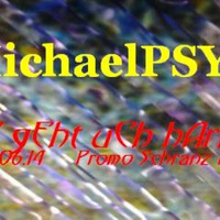 MichaelPSY - - - et gEht UcH hArD (18.06.14) by MichaelPSY