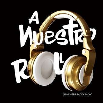 A Nuestro Rollo RadioShow