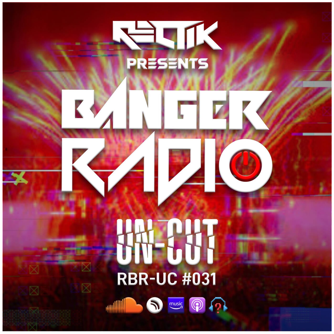 Banger Radio - Uncut - Episode 31 episode artwork