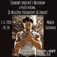 Sám sebe lekárom 127 - 2018-06-04 „Choroby spojené s mliekom a prečo veríme, že mliečne potraviny sú zdravé“ by Slobodný Vysielač