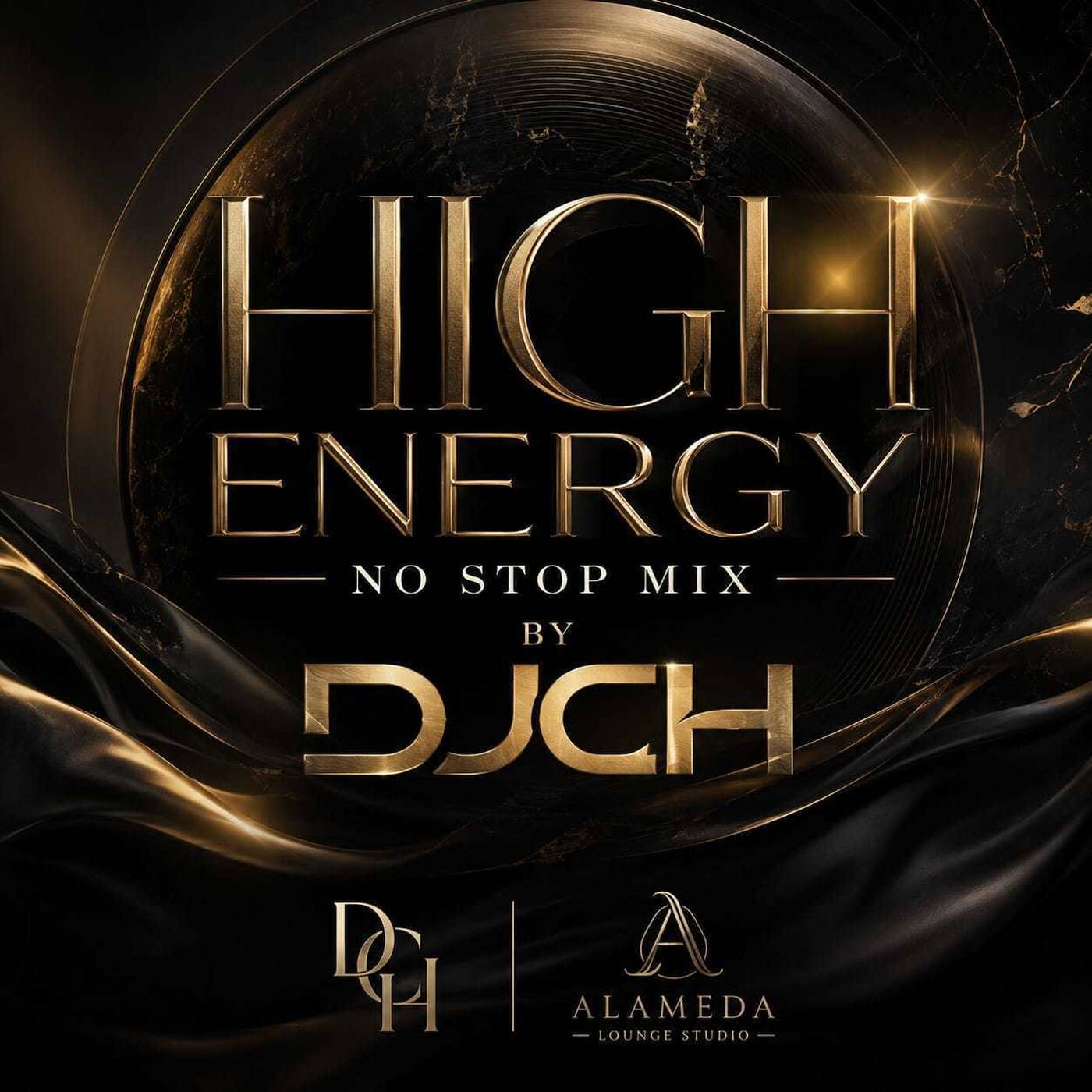 HIGH ENERGY NOW STOP MIX BY DJCH episode artwork