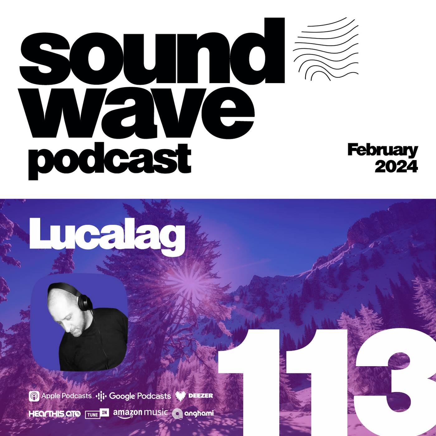 Lucalag - Sound Wave Podcast 113