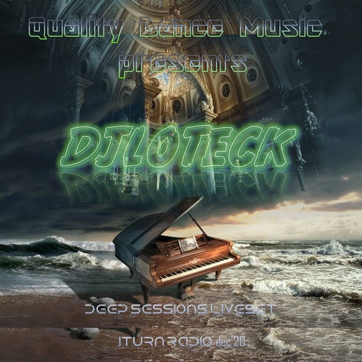 Deep Tech Sessions @ Iturn Radio 4 QDMusic liveset 2020-12-12 episode artwork