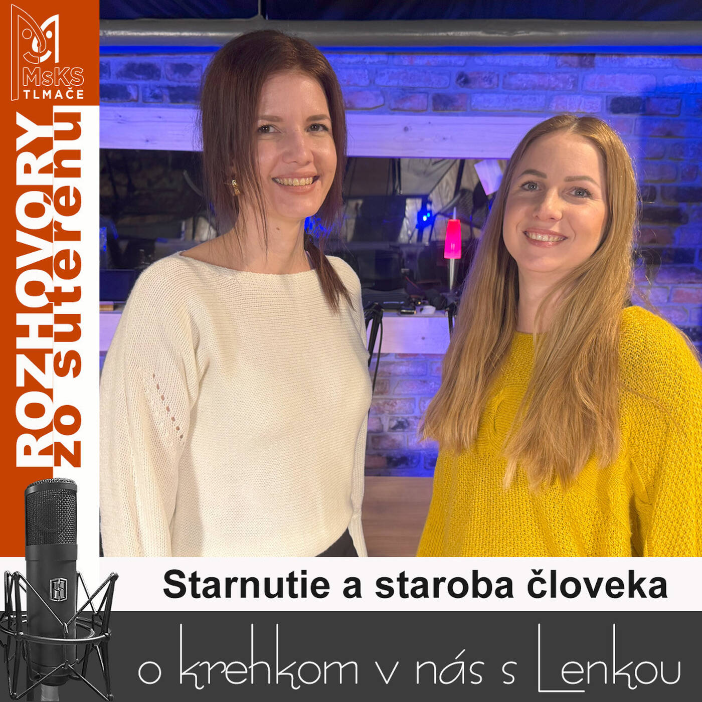 Rozhovory zo suterénu 34 - Starnutie a staroba človeka (Lucia Kúdelová, Lenka Valentíniová) episode artwork
