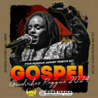 FYAH MUMMAH JAHMBY TRIBUTE SET | GOSPEL (POSITIVE VIBES) REGGAE MIX 2024 - DJ KIGOGO | BOSSNANA INTERNATIONAL RADIO by BossNana International Radio