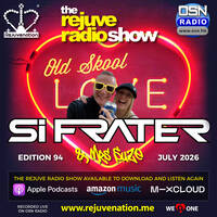Si Frater - The Rejuve Radio Show - Edition 94 - OSN Radio - 11.07.26 (JULY 2026) by Si Frater