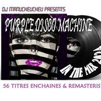 DJ MANUCHEUCHEU PRESENTS PURPLE DISCO MACHINE IN THE MIX 2024 by DJ Manucheucheu