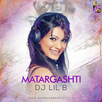 DJ LiL'B - Matargashti by DJ LiL'B (Bhavini Shah)