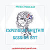 Expensive Rhythm Session ENT