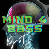 Mind 4 Bass by DJ3T