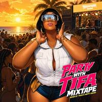 Dancehall Mix 2026, Party With Tifa - Ft Beenie Man, Elephant Man, D'yani, Shaneil Muir, Pamputtae by Dream-Sound Media