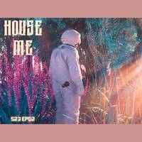DJ Mphoza - HouseMe23 EP 02 by DJ Mphoza