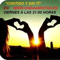  ONDAAMISTAD:135 CONTIGO Y SIN TI 135 by ONDAAMISTAD