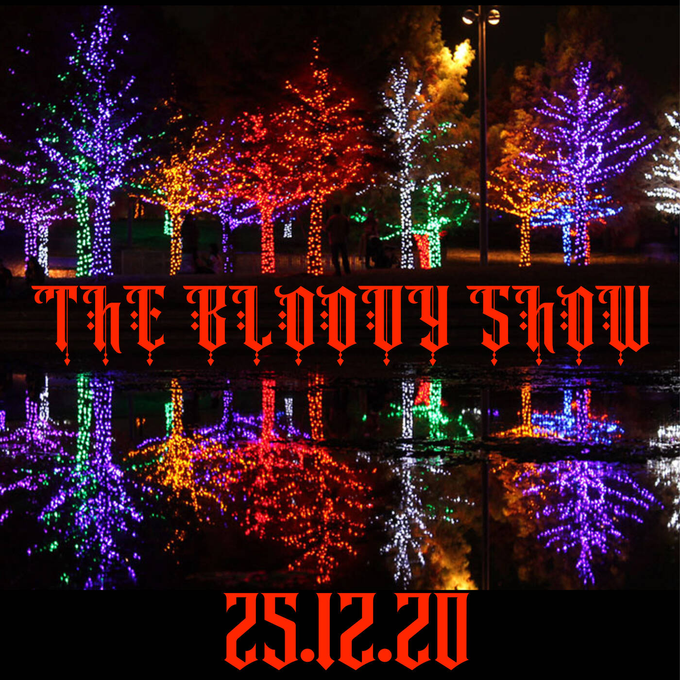  the bloody show 32 xmas edition part 3 - dj bloody - 25.12.20 episode artwork