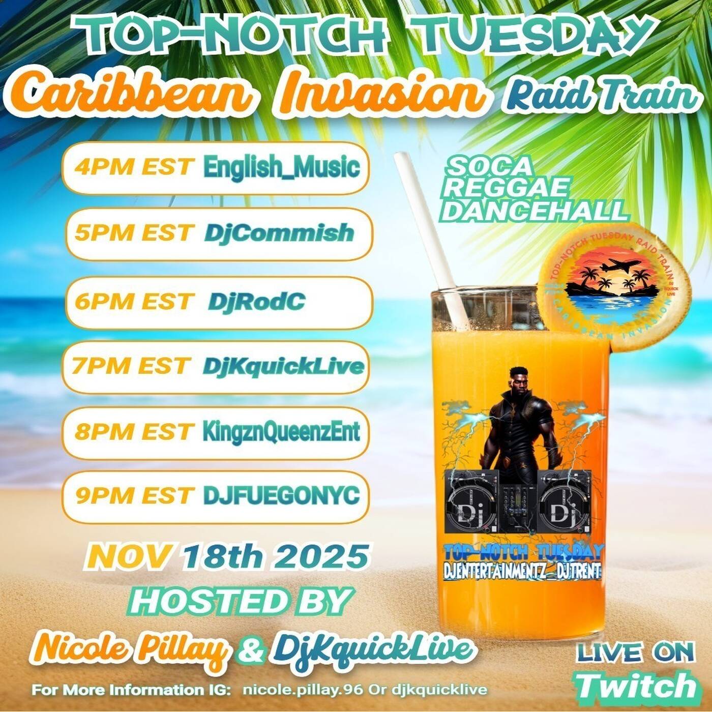 TOPNOTCHTUESDAY️CARIBBEANINVASIONRAIDTRAINHosted By @nicolepillay & @djkquicklive 7-8PMEST‼️ episode artwork