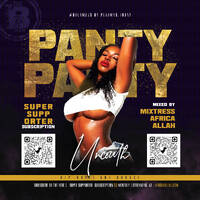 Uncouth | Panty Party Pull Up 03.18.23 by Mixtress Africa Allah