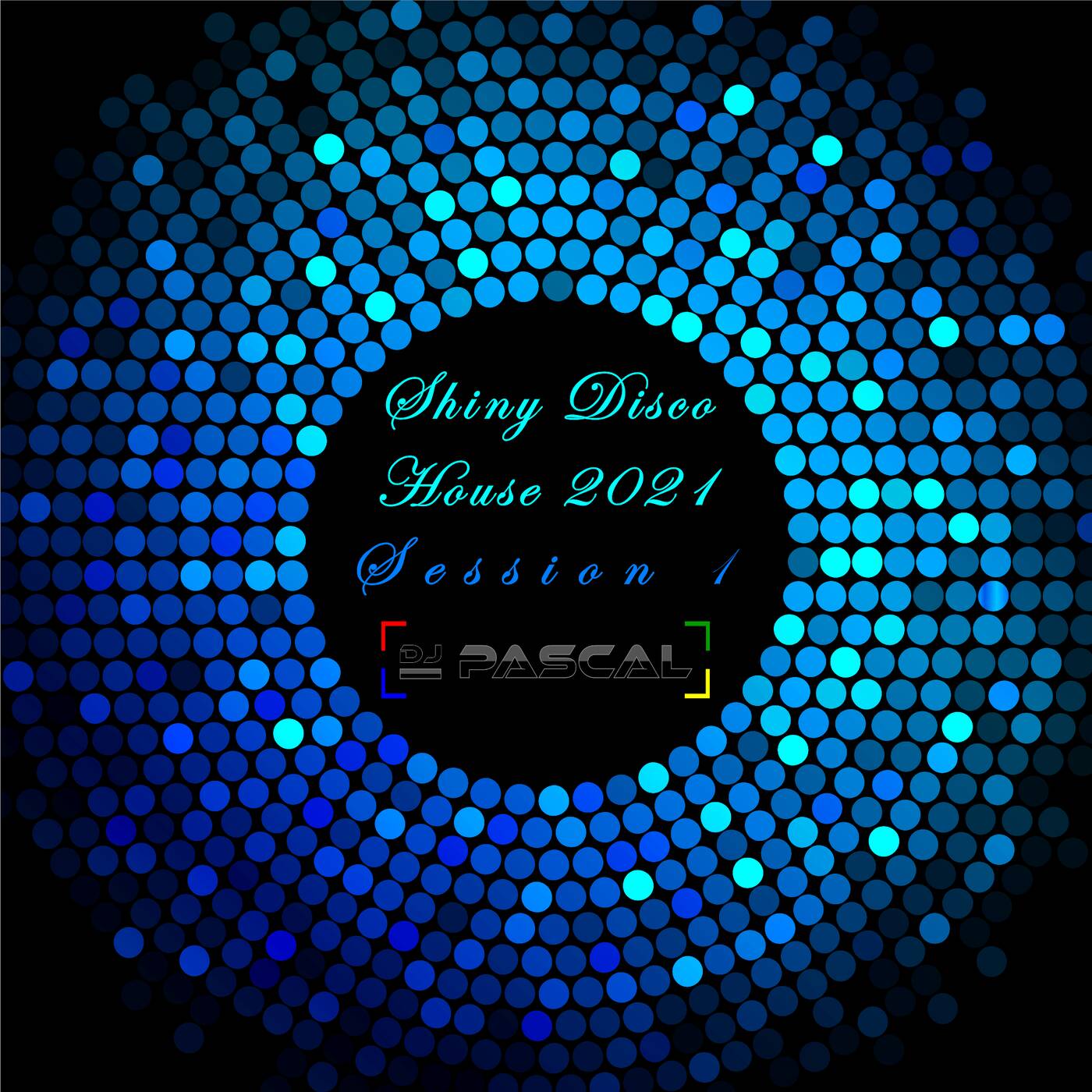 Shiny Disco House 2021 Session 1 episode artwork