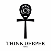 "Think Deeper" EP