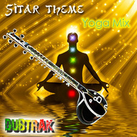 Sitar theme yoga mix by dubtrak