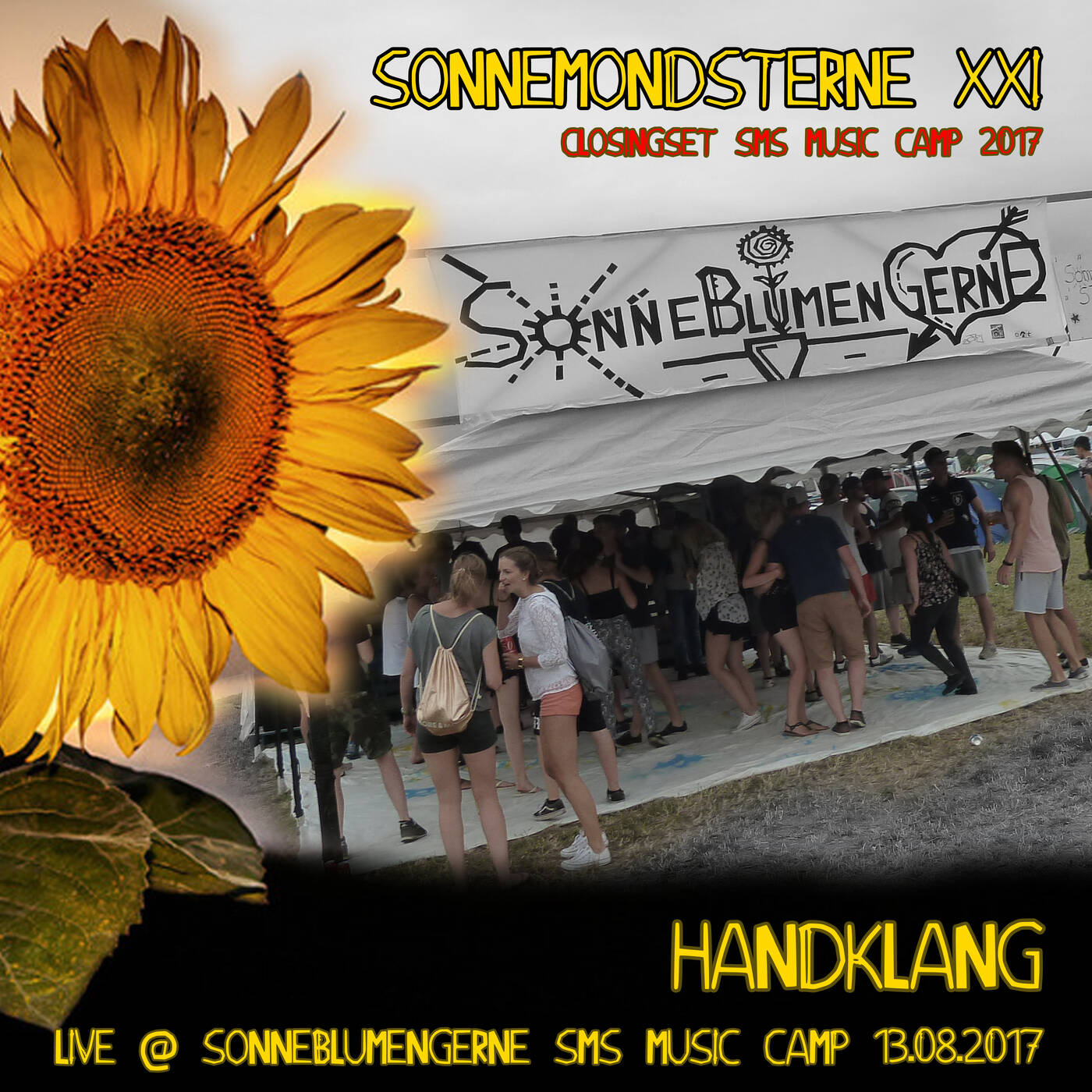 25. HandKlang @ SonneMondSterne XXI - SonneBlumenGerne SMS Music Camp (13.08.2017) episode artwork