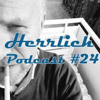 Luke - Herrlich Podcast #24 by 320 FM