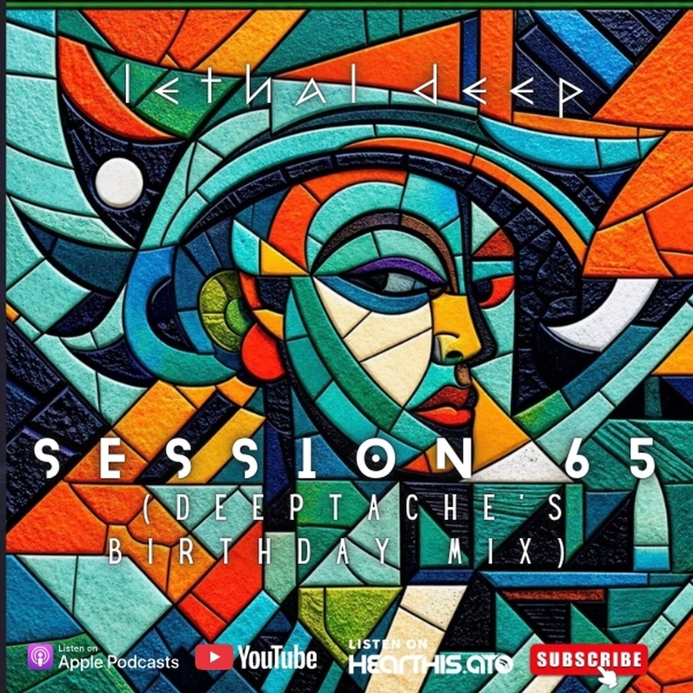 Session 65 (Deeptaché Birthday Mix) episode artwork