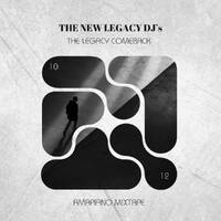 The New Legacy DJ'z_The Legacy ComeBack Amapiano Mixtape by The New Legacy DJ'z