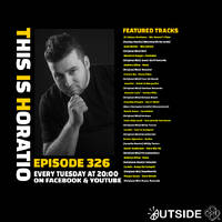 THIS IS HORATIO 326 TECH HOUSE EDITION by HORATIOOFFICIAL