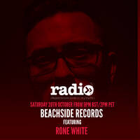 Beachside Records Radioshow Episodio # 002 - Rone White by Beachside Records