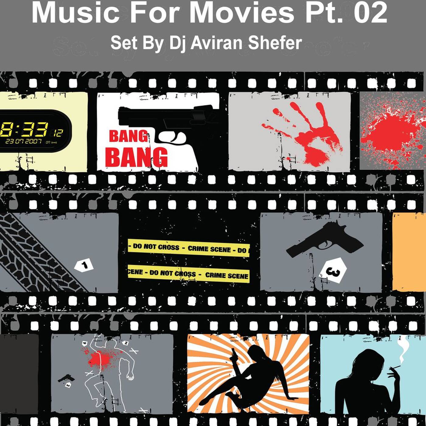 Music For Movies Pt. 02 - Set by Dj Aviran Shefer episode artwork