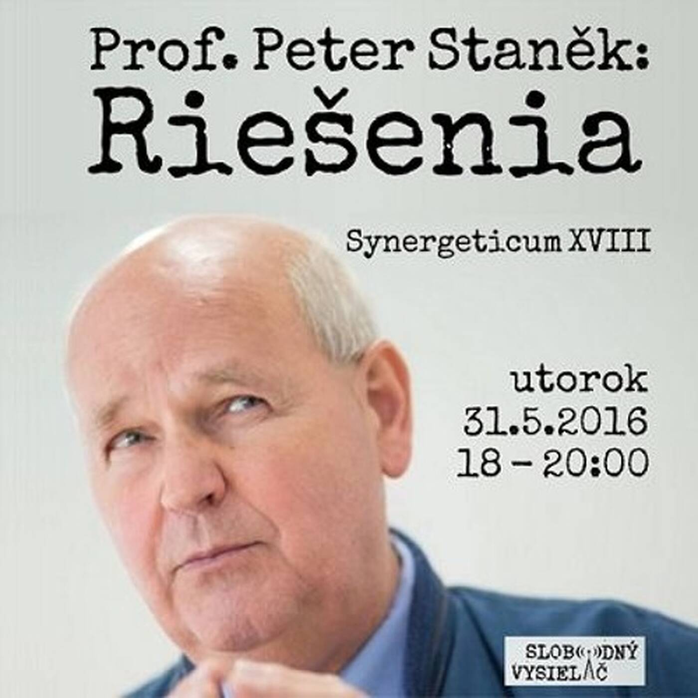 Synergeticum 18 - 2016-05-31 Riešenia a profesor Peter Staněk… episode artwork
