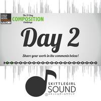 Day2 - Music Box! (The 21 days of VGM Composing Challenge) by Skittlegirl Sound