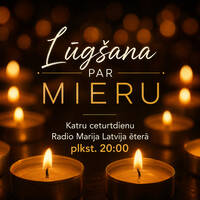 Lūgšana par mieru E03 Māris un Olga Veliki 17.09.2026 by Radio Marija Latvija