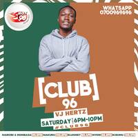CLUB 96 - VJ HERTZ 27TH SAT JULY FULL LIVE SET AT HOT 96 FM by VJ Hertz