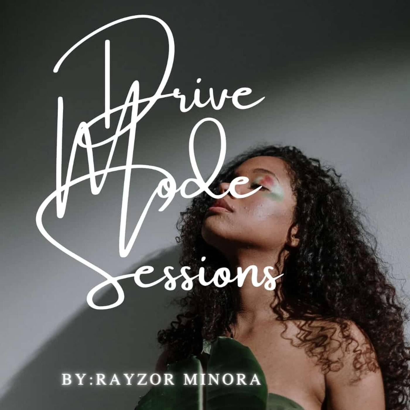 Drive Mode Sessions Vol. 1 episode artwork