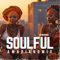 SOULFUL AMAPIANNO MIX 2024 by Fred Max