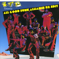 Getaway (All Good Funk Alliance Re-Edit) by All Good Funk Alliance