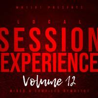 Local Session Experience 12 (Truly Inspired by Dj Stokie) by MR11O1
