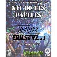 Edu Sanz - Episode 019 (Agosto 2016) @ Paellas Almàssera 2016 by Edu Sanz